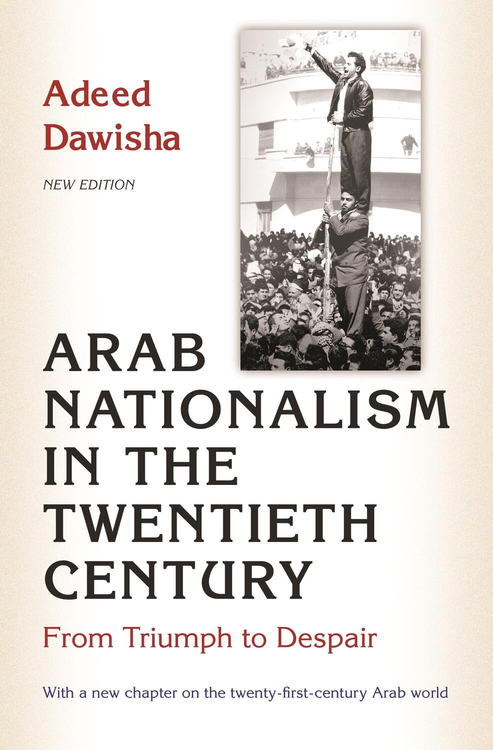 Cover: 9780691169156 | Arab Nationalism in the Twentieth Century | Adeed Dawisha | Buch