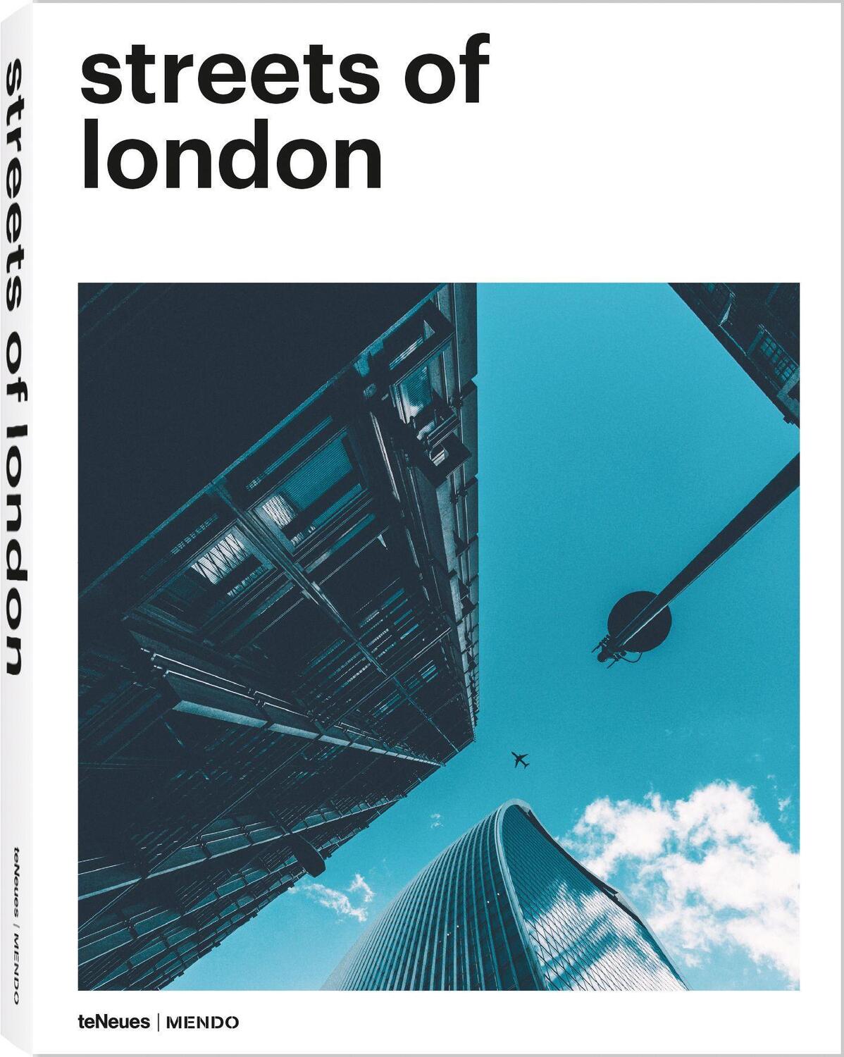 Cover: 9783961711178 | Streets of London | Dt/engl/frz | MENDO | Buch | 224 S. | Deutsch