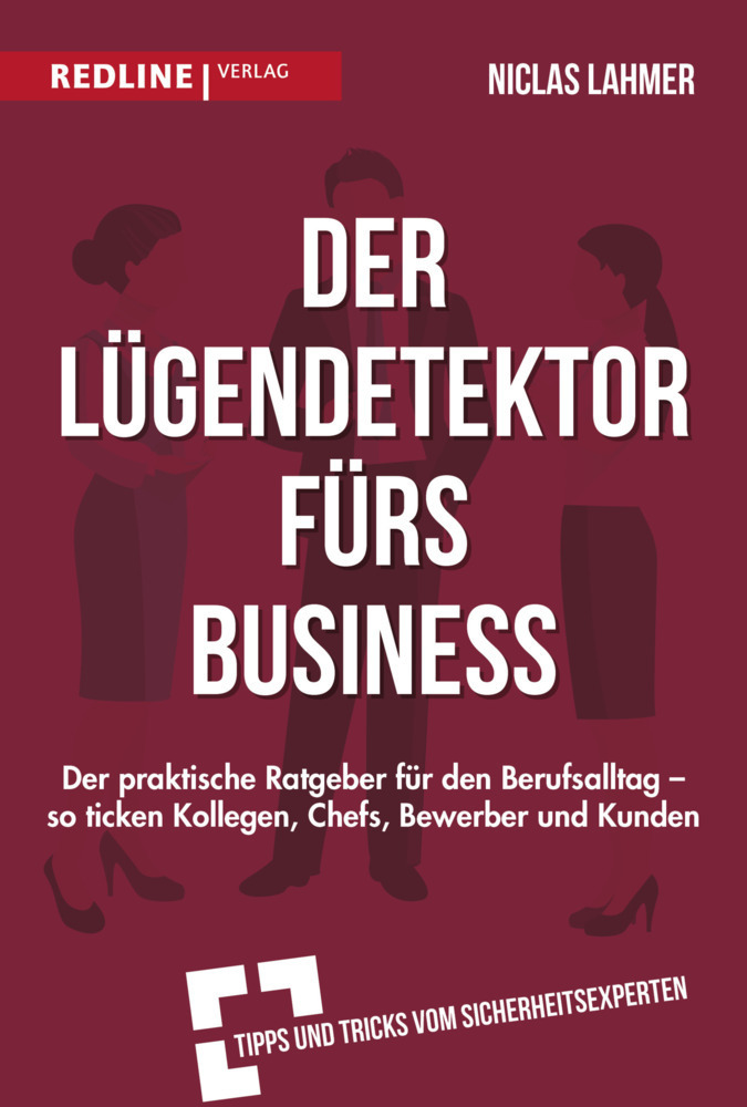 Cover: 9783868817409 | Der Lügendetektor fürs Business | Niclas Lahmer | Taschenbuch | 2019
