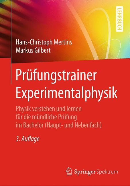 Prüfungstrainer Experimentalphysik - Gilbert, Markus