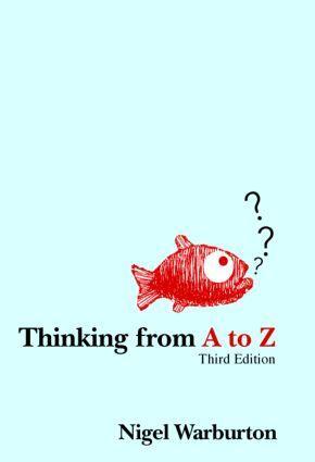 Cover: 9780415433716 | Thinking from A to Z | Nigel Warburton | Taschenbuch | Englisch | 2007