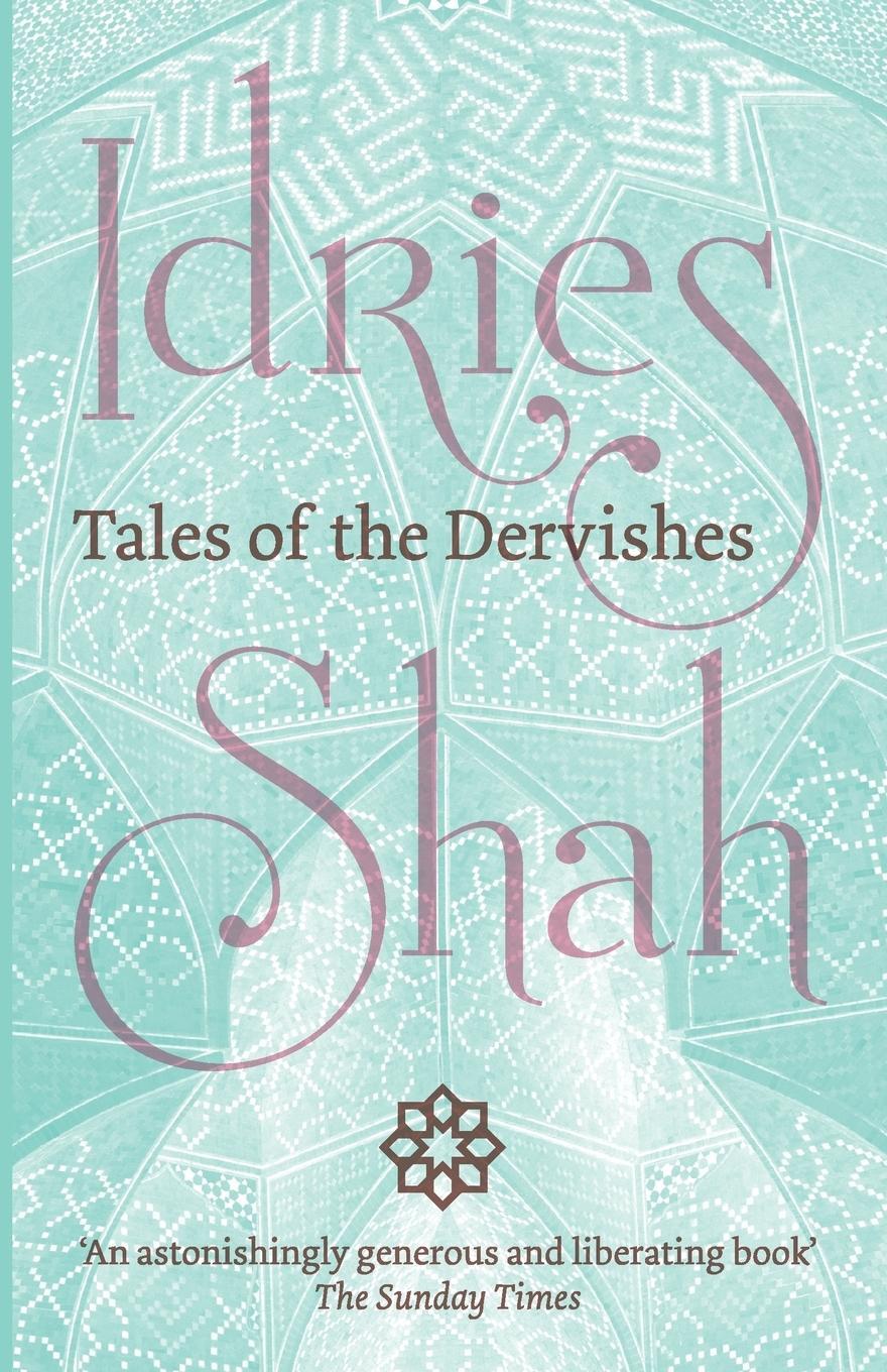 Cover: 9781784790752 | Tales of the Dervishes | Idries Shah | Taschenbuch | Paperback | 2016