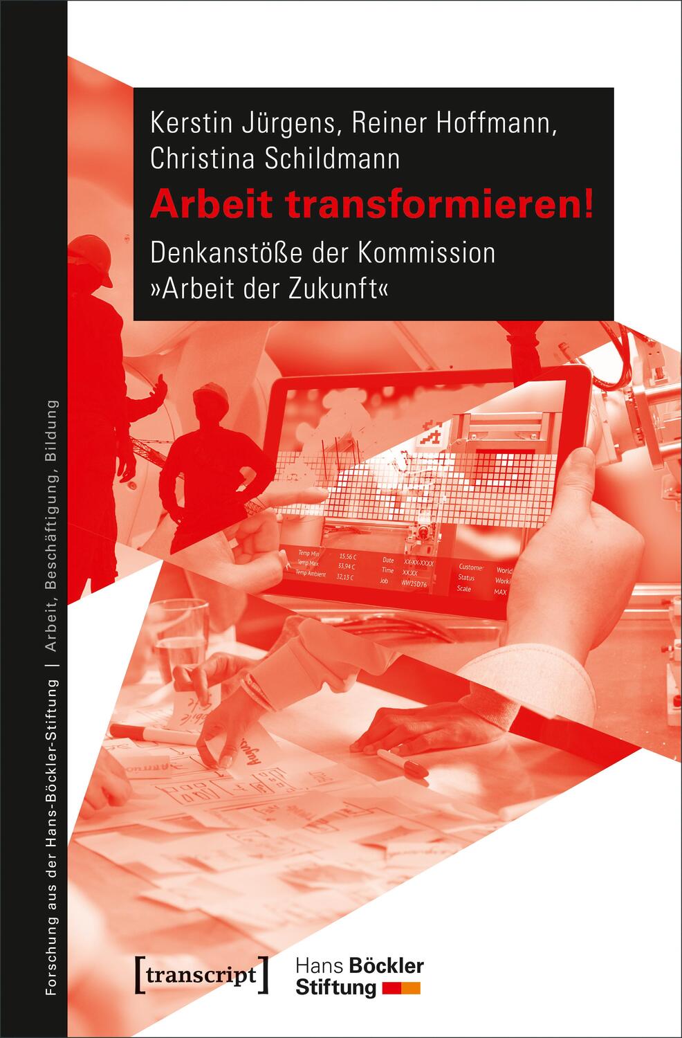 Cover: 9783837640526 | Arbeit transformieren! | Kerstin Jürgens (u. a.) | Taschenbuch | 2017