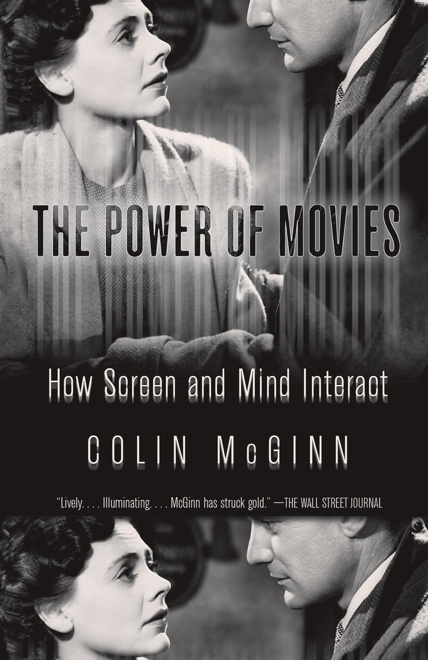 Cover: 9781400077205 | The Power of Movies | How Screen and Mind Interact | Colin Mcginn