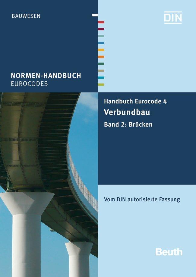 Cover: 9783410213826 | Handbuch Eurocode 4 - Verbundbau (Stahl und Beton) 2 | Taschenbuch