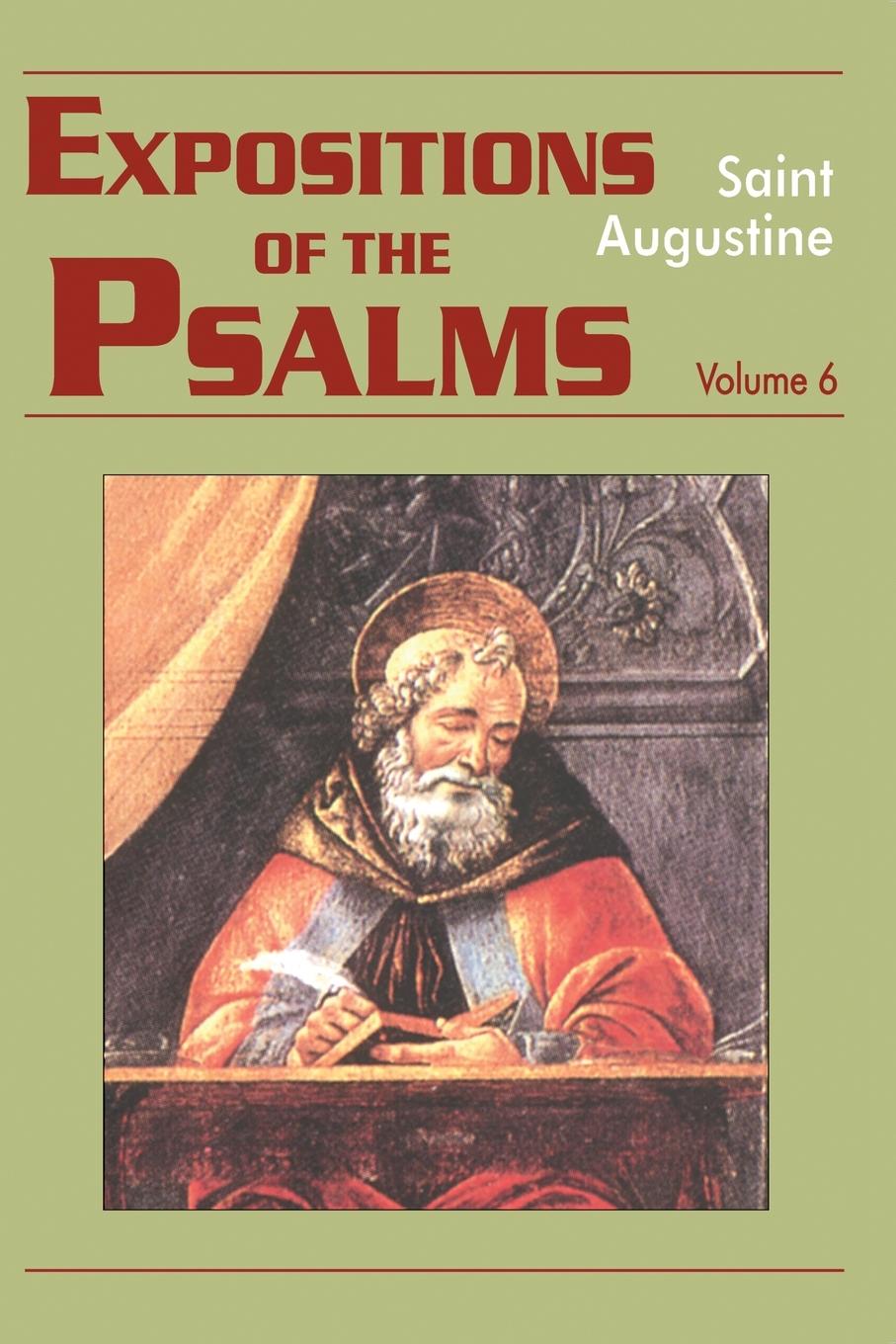 Cover: 9781565482104 | Expositions of the Psalms, Volume 6 | Psalms 121-150 | Hippo | Buch