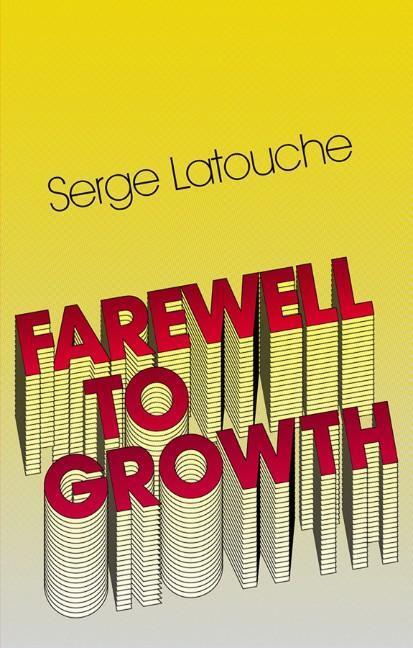 Cover: 9780745646176 | Farewell to Growth | Serge Latouche | Taschenbuch | VIII | Englisch