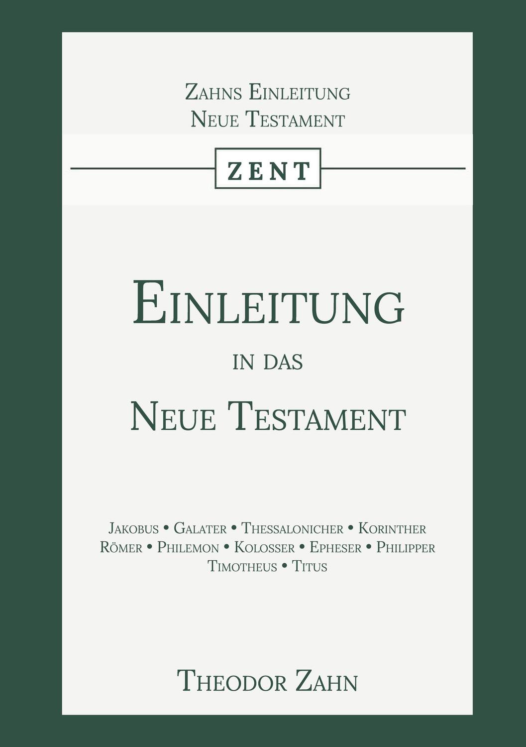 Cover: 9789057195594 | Einleitung in das Neue Testament | Erster Band | Theodor Zahn | Buch