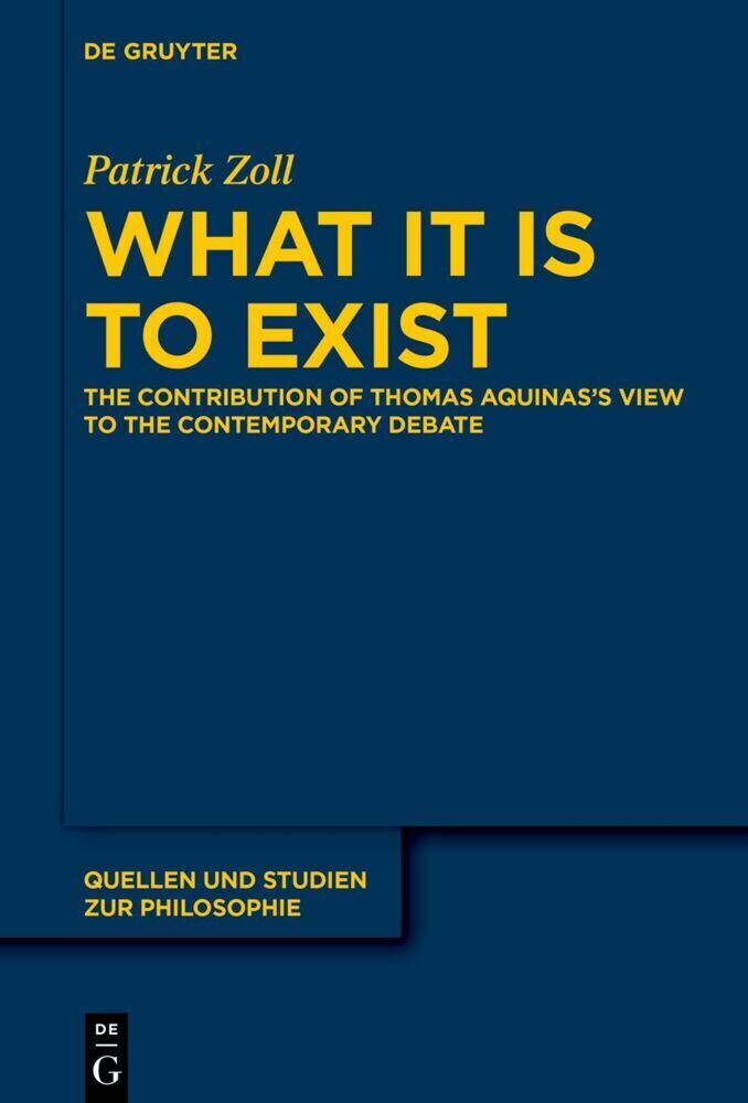 Cover: 9783110991307 | What It Is to Exist | Patrick Zoll | Buch | Englisch | 2022