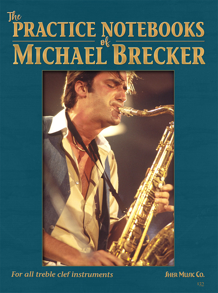 Cover: 9780991077359 | The Practice Notebooks of Michael Brecker | Buch | 2023