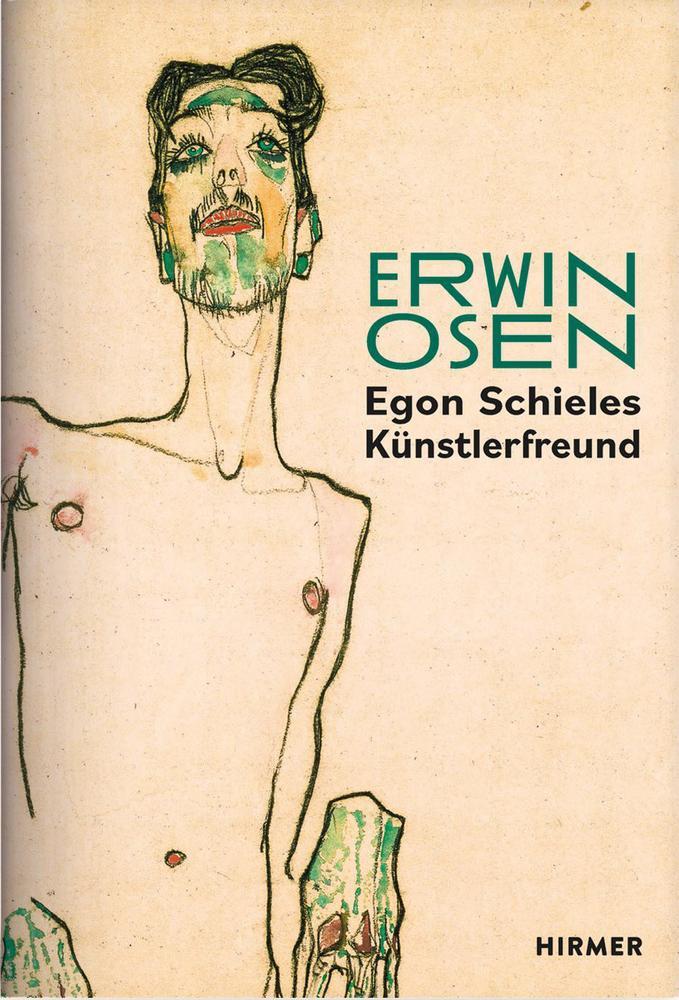 Cover: 9783777441399 | Erwin Osen | Egon Schieles Künstlerfreund | Christian Bauer | Buch