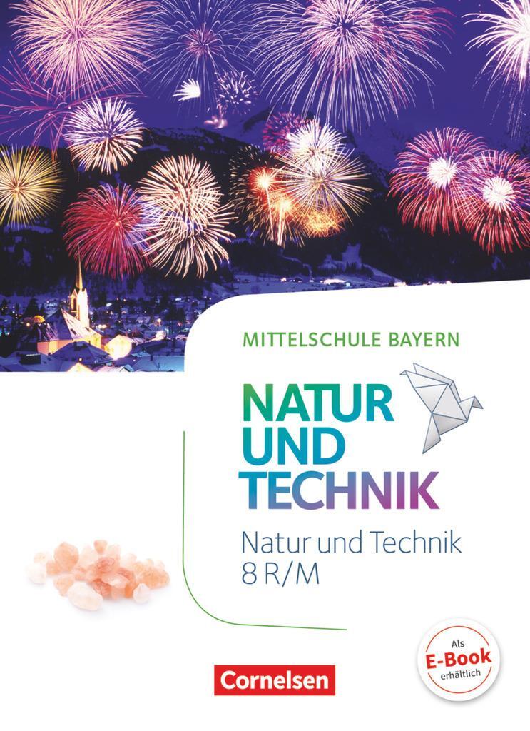 Cover: 9783060104864 | NuT - Natur und Technik 8. Jahrgangsstufe - Mittelschule Bayern -...
