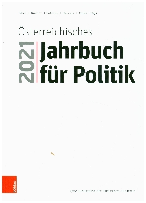 Cover: 9783205215141 | Österreichisches Jahrbuch für Politik 2021 | Andreas Khol (u. a.)