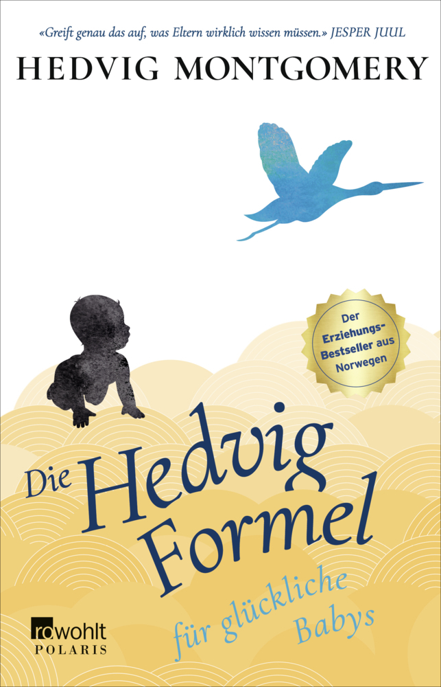 Cover: 9783499000201 | Die Hedvig-Formel für glückliche Babys | Hedvig Montgomery | Buch