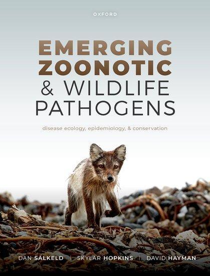 Cover: 9780198825937 | Emerging Zoonotic and Wildlife Pathogens | Dan Salkeld (u. a.) | Buch