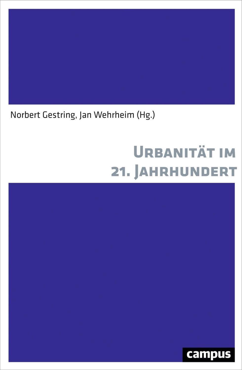 Cover: 9783593509709 | Urbanität im 21. Jahrhundert | Taschenbuch | 366 S. | Deutsch | 2018