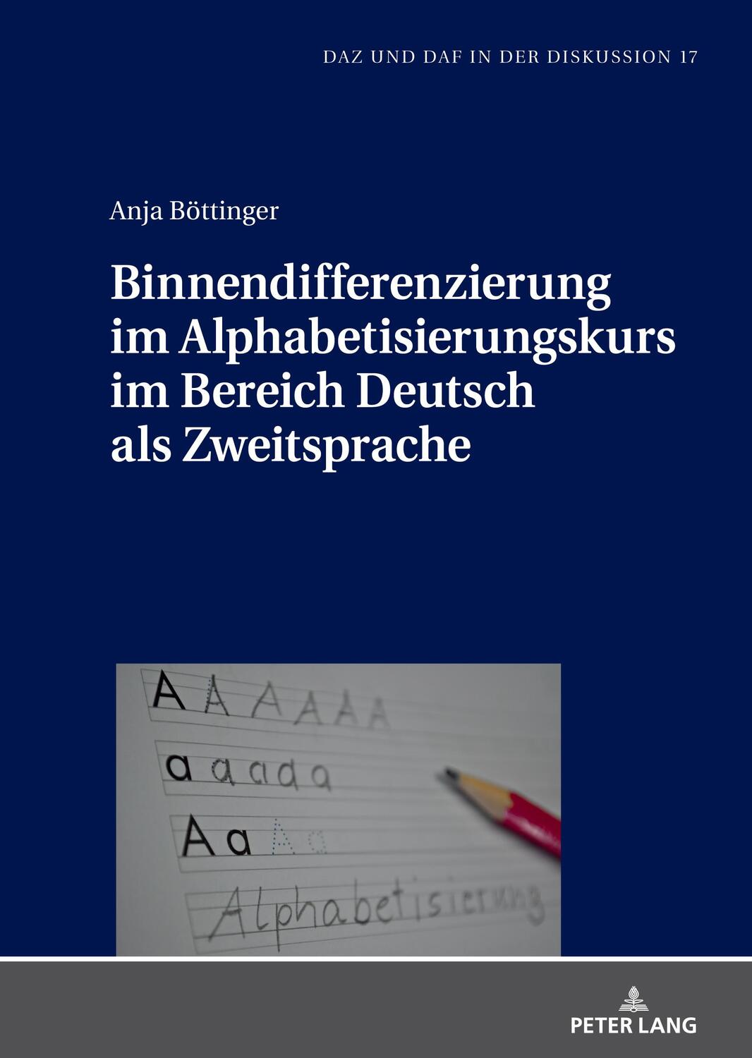 Cover: 9783631896471 | Binnendifferenzierung im Alphabetisierungskurs im Bereich Deutsch...