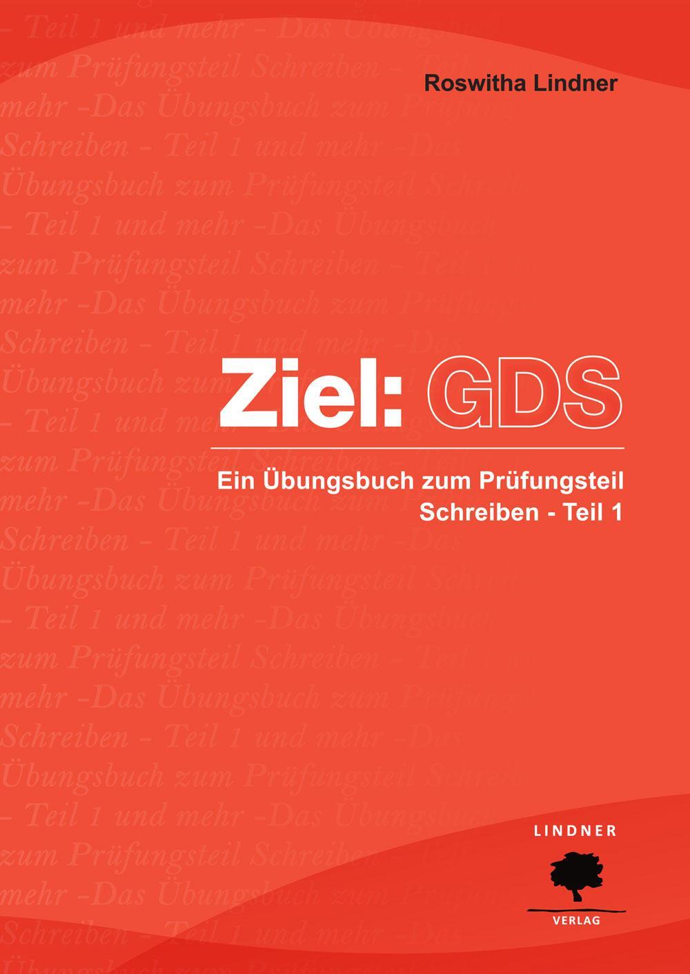 Cover: 9789609614139 | Ziel: GDS | Ein Übungsbuch zum Prüfungsteil Schreiben - Teil 1 | Buch