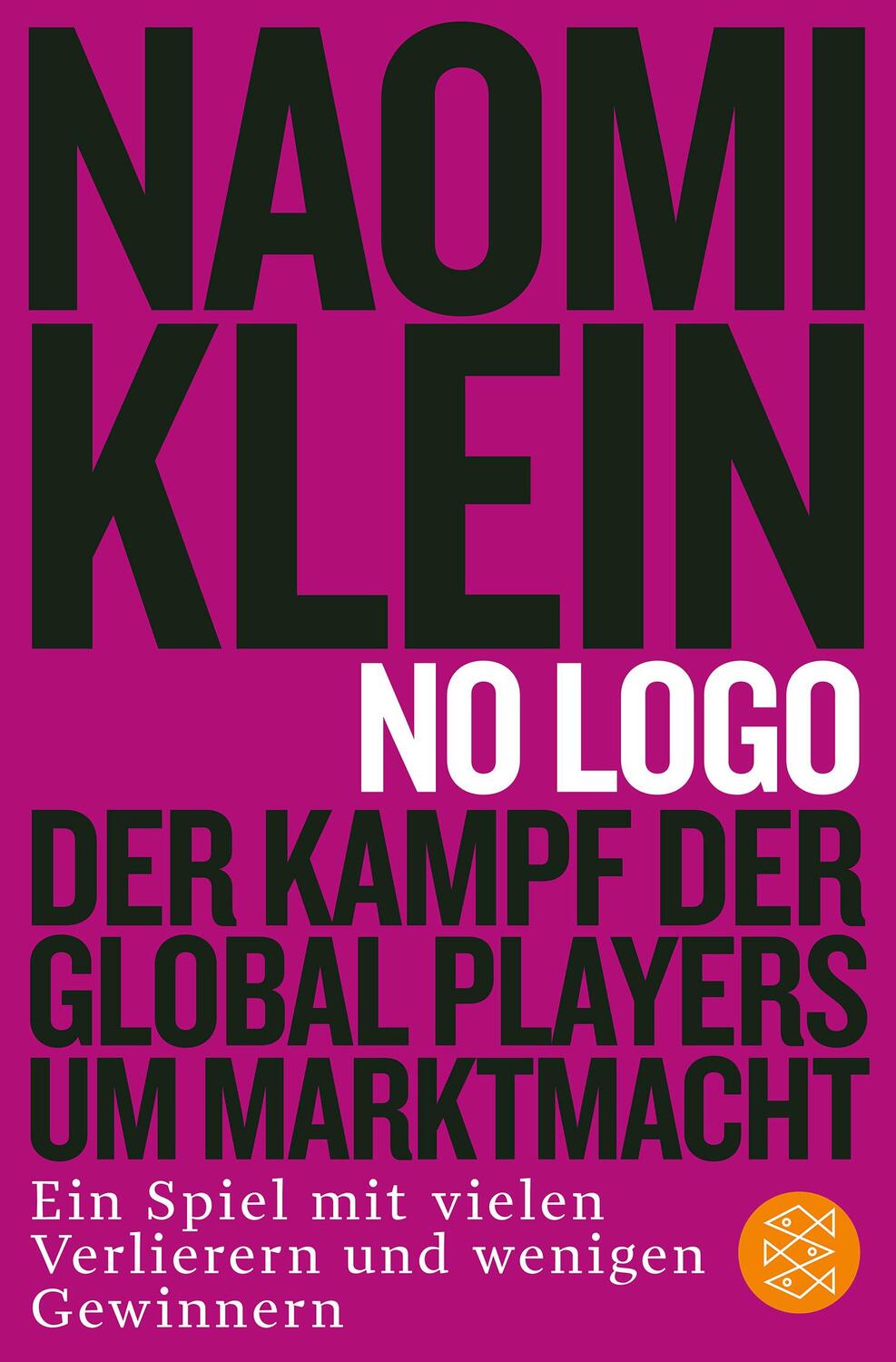 Cover: 9783596031276 | No Logo! | Naomi Klein | Taschenbuch | Deutsch | 2015