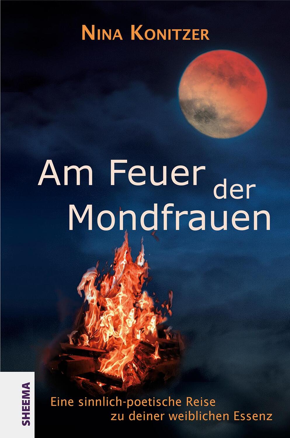 Cover: 9783931560294 | Am Feuer der Mondfrauen | Nina Konitzer | Buch | 176 S. | Deutsch