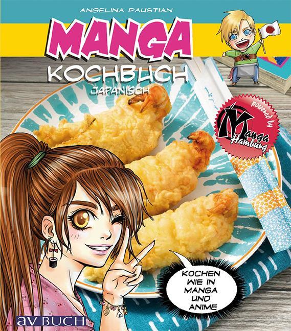 Cover: 9783840470356 | Manga Kochbuch japanisch | Kochen wie in Manga und Anime | Paustian