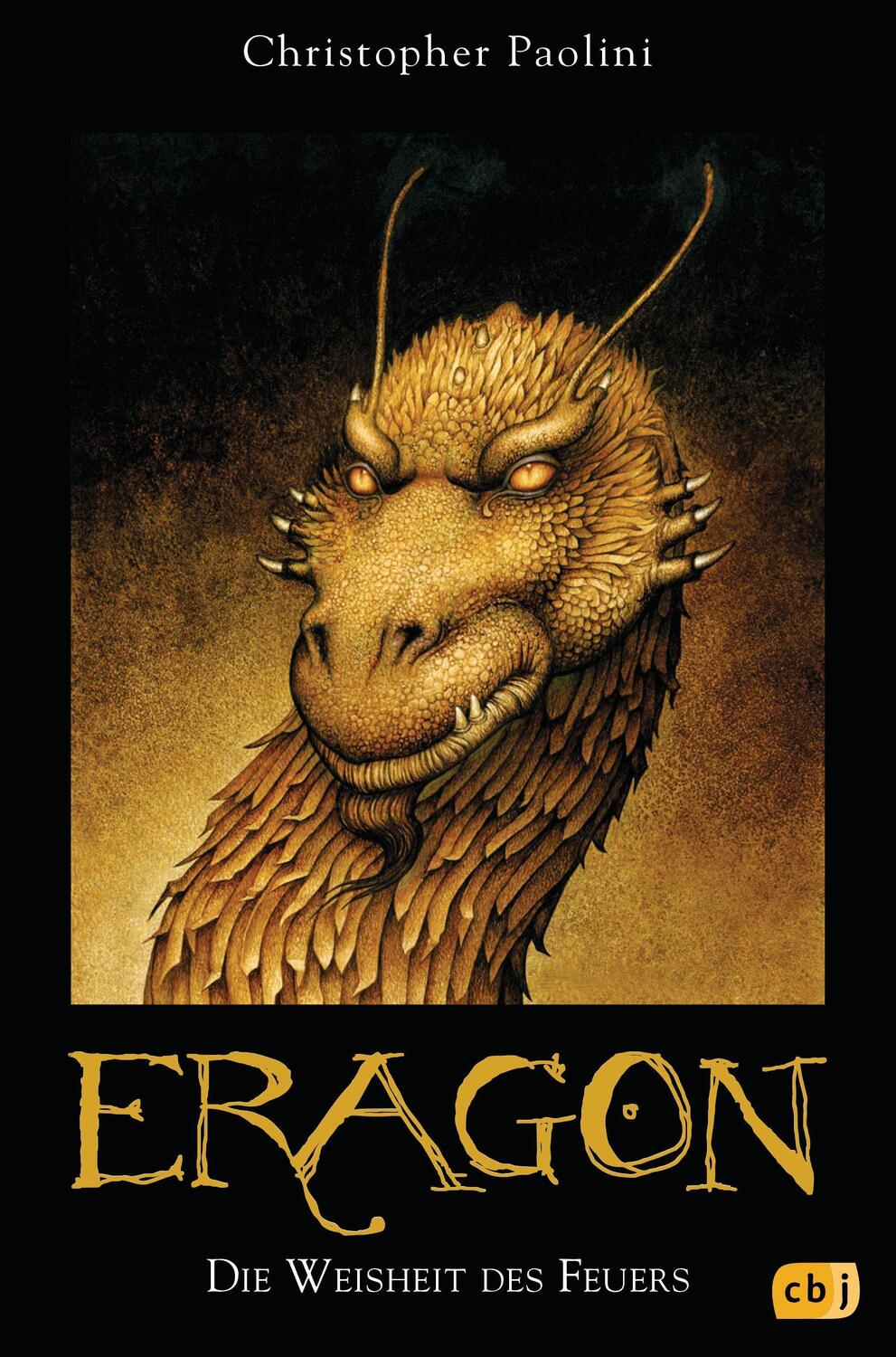 Cover: 9783570128053 | Eragon 03. Die Weisheit des Feuers | Christopher Paolini | Buch | 2008