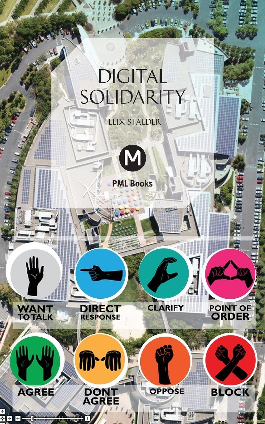 Cover: 9781906496920 | Digital Solidarity | Felix Stalder | Taschenbuch | Paperback | 2013