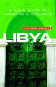 Cover: 9781857334531 | Libya - Culture Smart! | The Essential Guide to Customs &amp; Culture