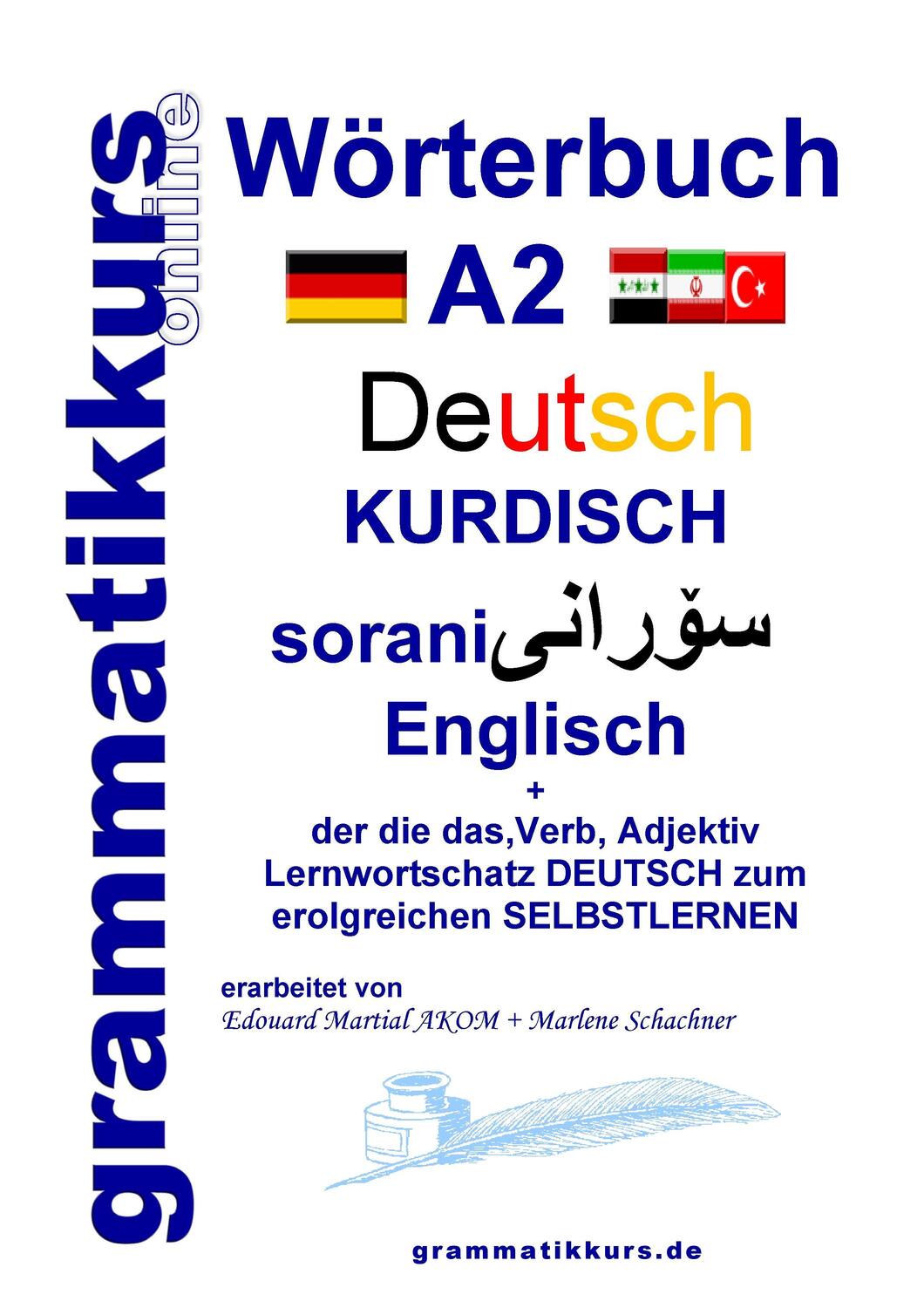 Cover: 9783839166406 | Wörterbuch Deutsch - Kurdisch - Sorani - Englisch A2 | Schachner