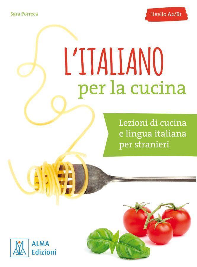 Cover: 9783190453825 | L'italiano per la cucina | Sara Porreca | Taschenbuch | 144 S. | 2018