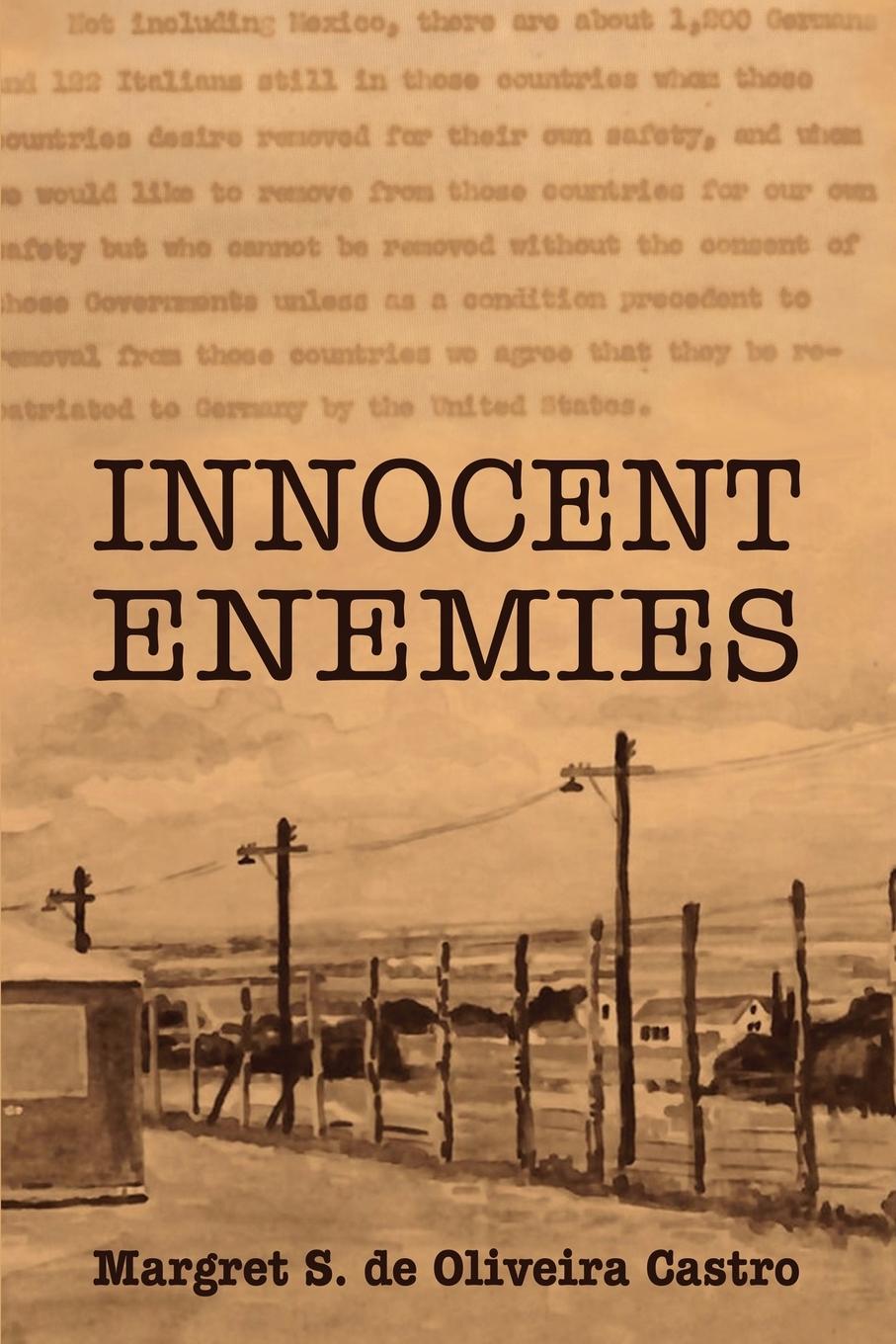 Cover: 9781644266144 | Innocent Enemies | Margret S. de Oliveira Castro | Taschenbuch | 2020