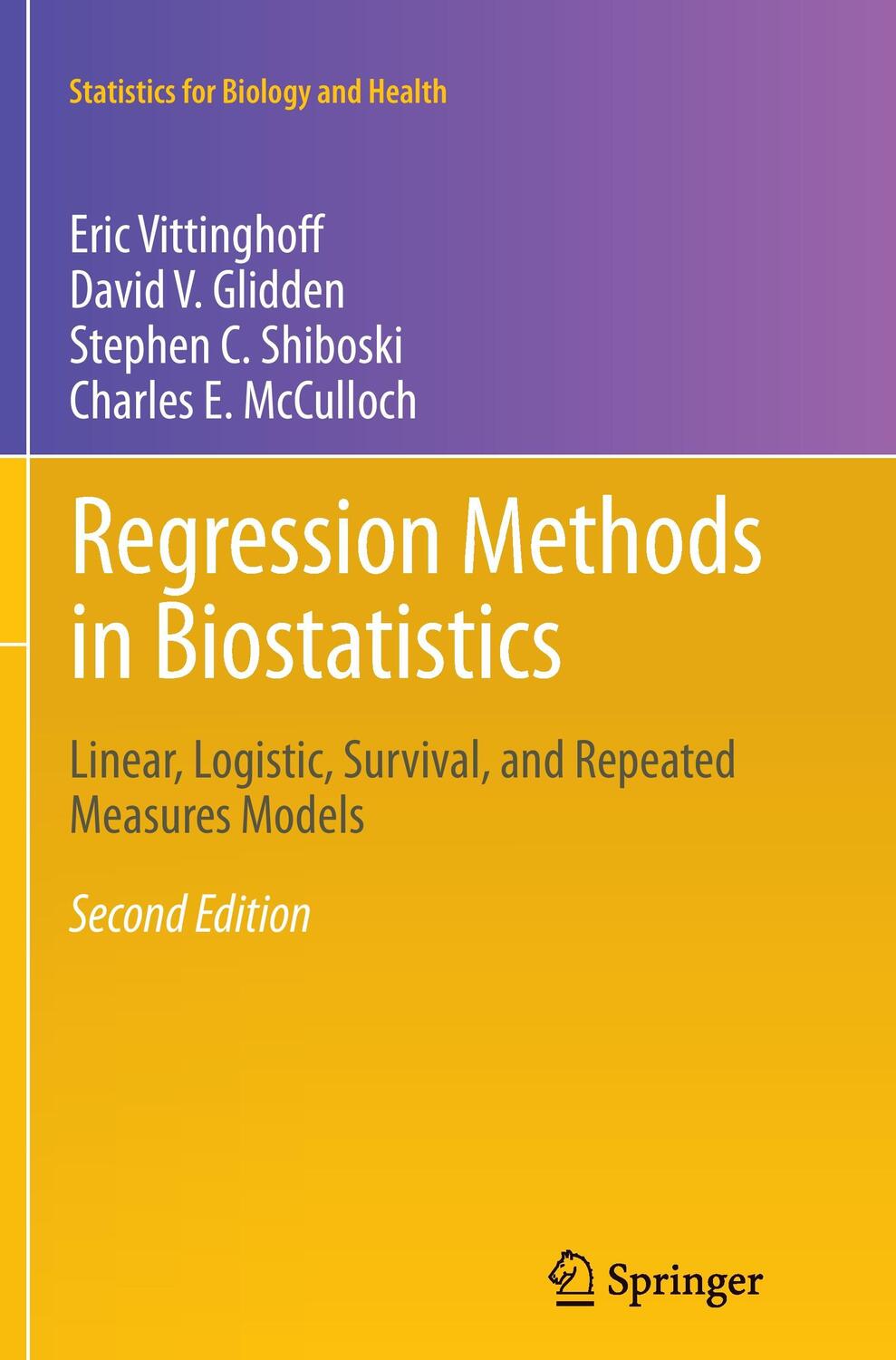 Cover: 9781489998545 | Regression Methods in Biostatistics | Eric Vittinghoff (u. a.) | Buch