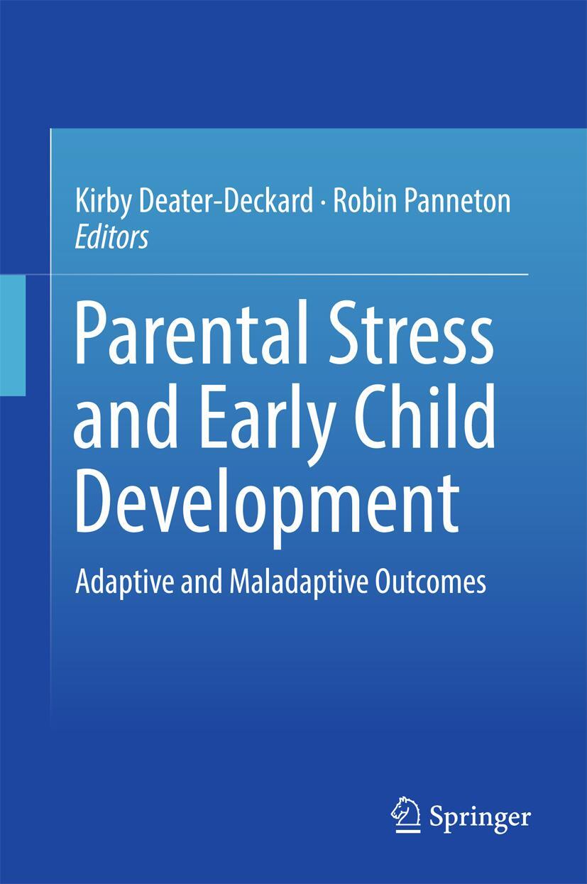 Cover: 9783319996349 | Parental Stress and Early Child Development | Robin Panneton (u. a.)