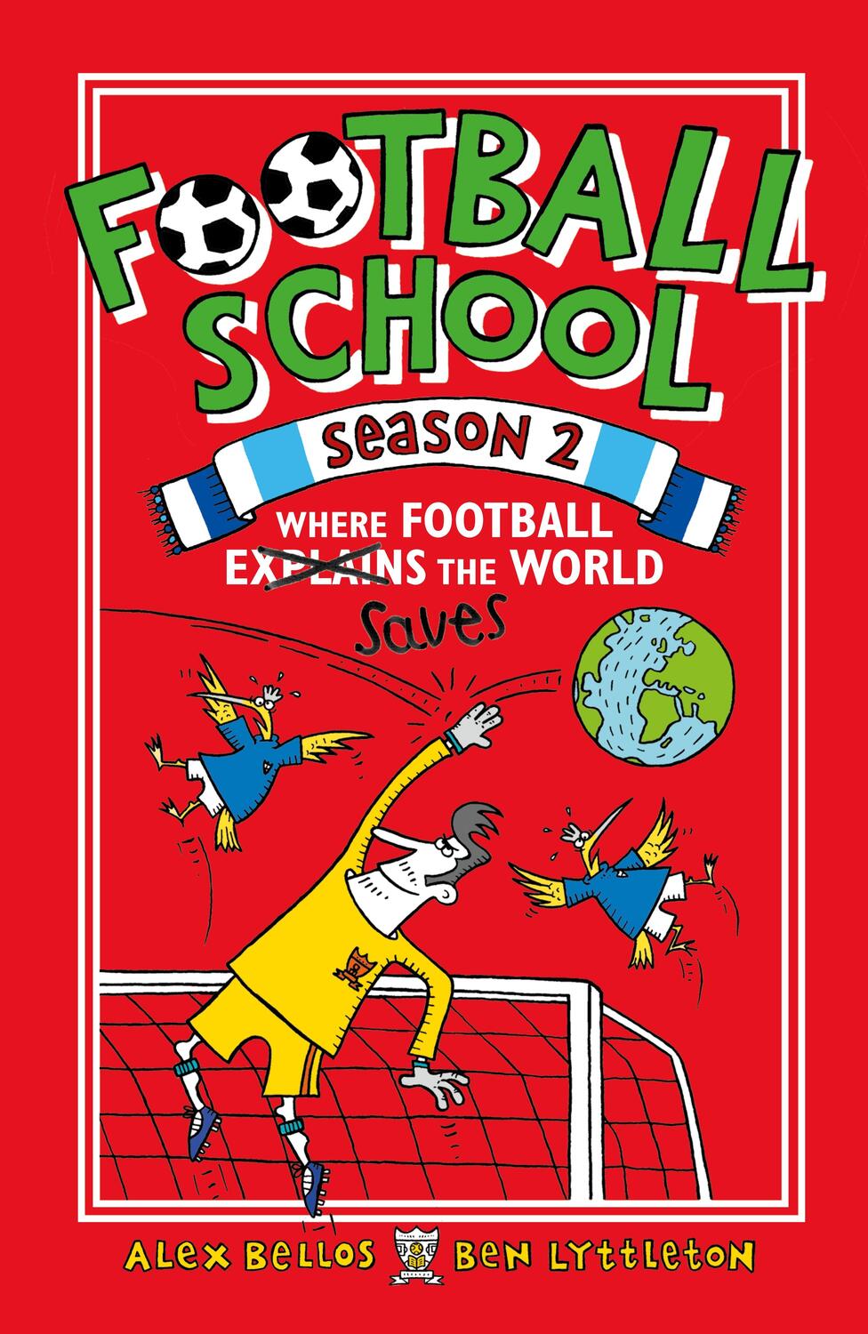 Cover: 9781406379211 | Football School Season 2: Where Football Explains the World | Buch
