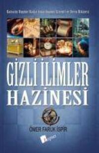 Cover: 9786057948496 | Gizli Ilimler Hazinesi | Ömer Faruk ispir | Taschenbuch | Türkisch