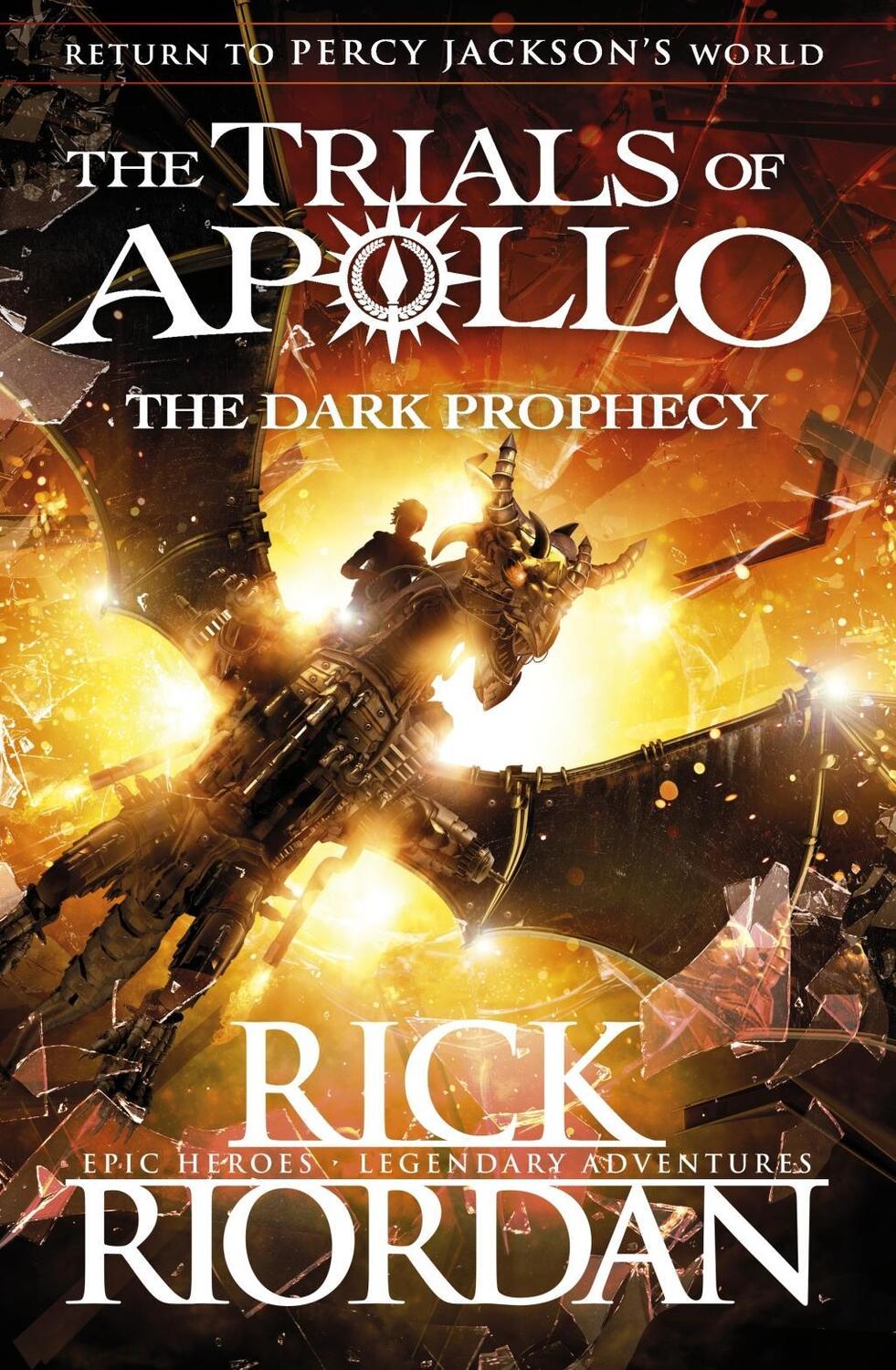 Cover: 9780141363967 | The Trials of Apollo - The Dark Prophecy | Rick Riordan | Taschenbuch
