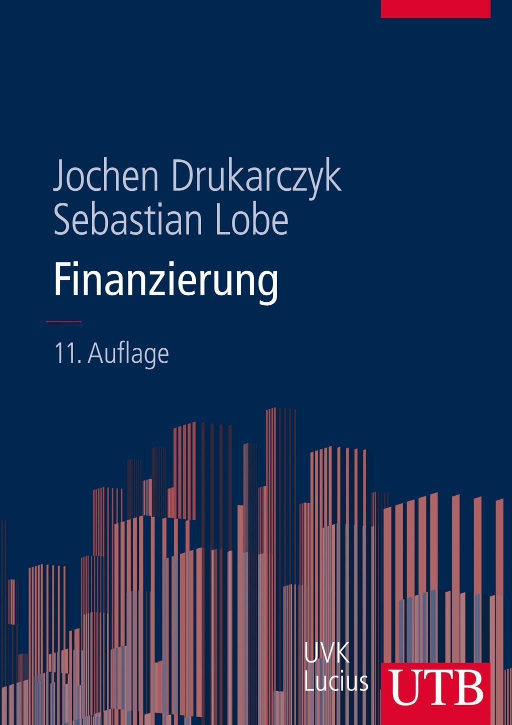 Cover: 9783825285784 | Finanzierung | Eine Einführung unter deutschen Rahmenbedingungen
