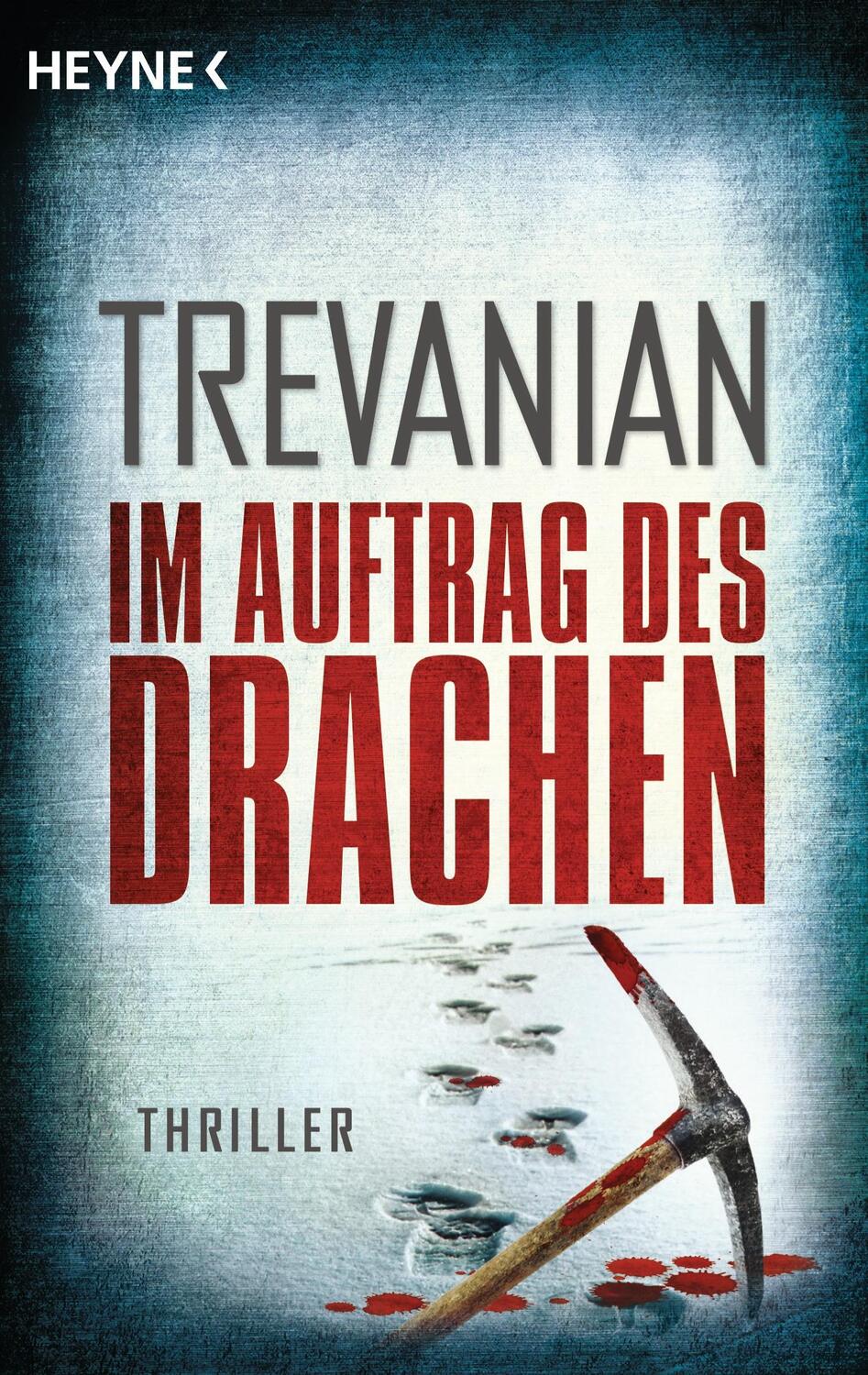 Cover: 9783453437708 | Im Auftrag des Drachen | Trevanian | Taschenbuch | Deutsch | 2014