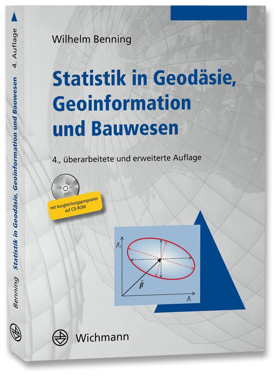Cover: 9783879075126 | Statistik in Geodäsie, Geoinformation und Bauwesen | Wilhelm Benning