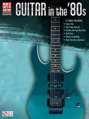 Cover: 9781480328174 | Guitar in the '80s | Taschenbuch | Englisch | 2014 | EAN 9781480328174