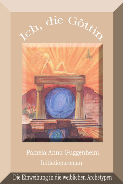 Cover: 9783940868381 | Ich, die Göttin | Pamela A. Guggenheim | Buch | Deutsch | 2024