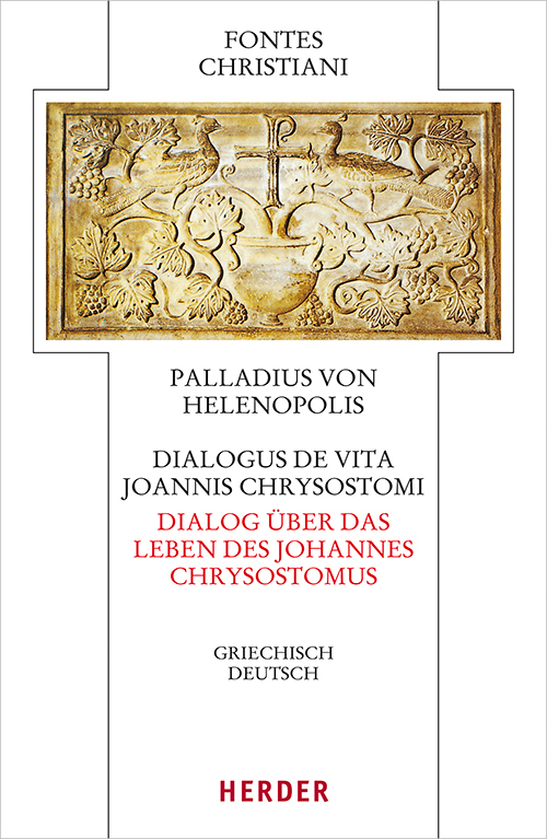 Cover: 9783451329371 | Dialogus de vita Joannis Chrysostomi - Dialog über das Leben des...