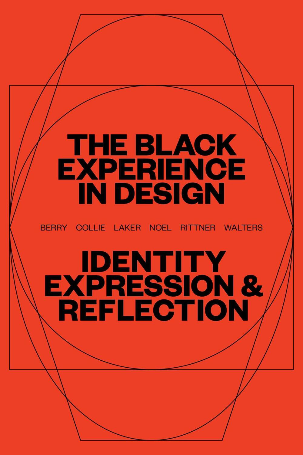 Cover: 9781621537854 | The Black Experience in Design | Identity, Expression & Reflection