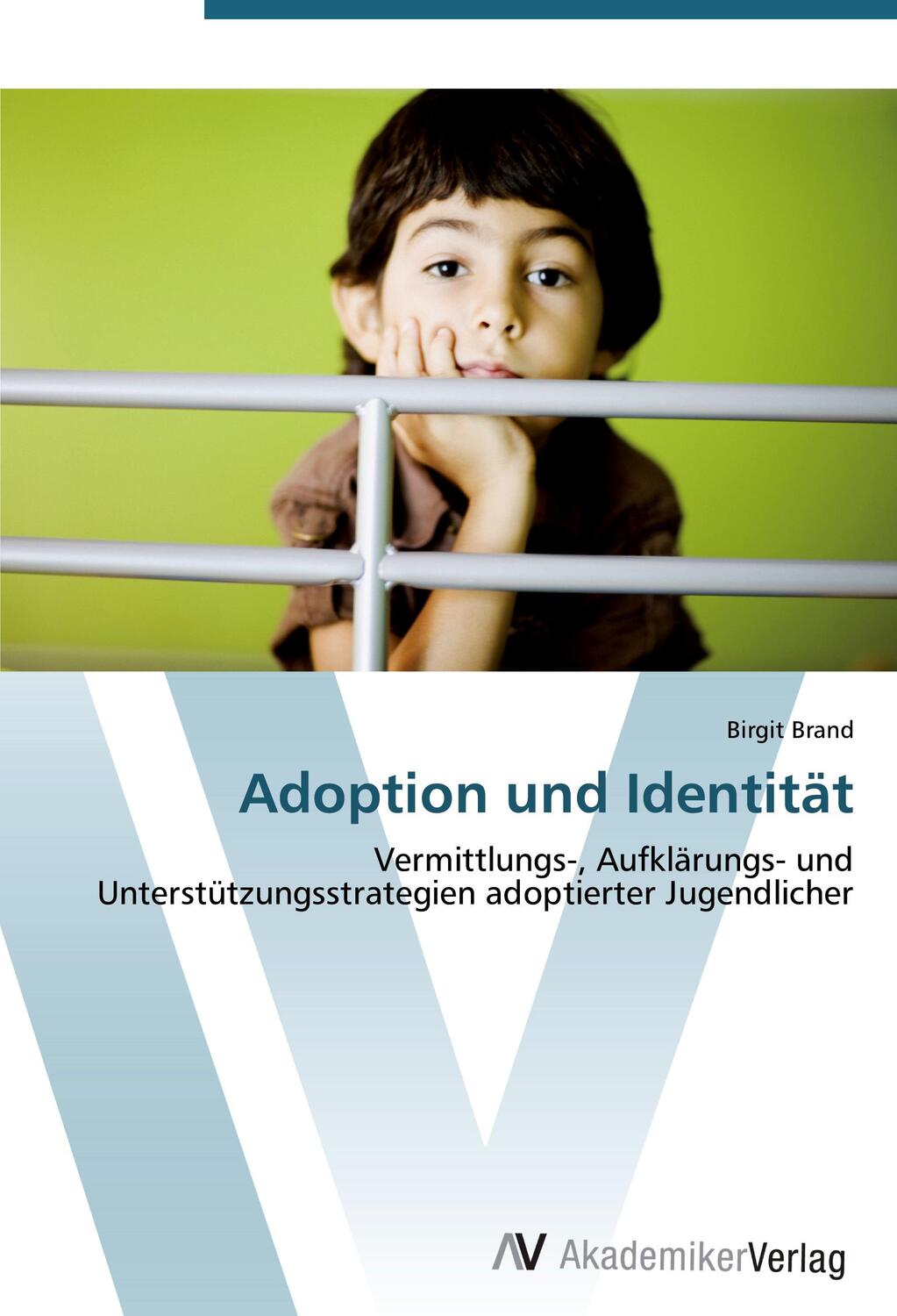 Cover: 9783639406146 | Adoption und Identität | Birgit Brand | Taschenbuch | Paperback | 2012