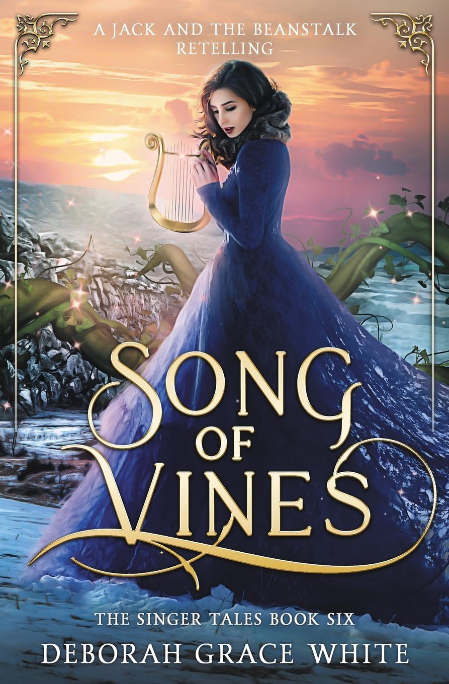 Cover: 9781922636720 | Song of Vines | A Retelling of Jack and the Beanstalk | White | Buch