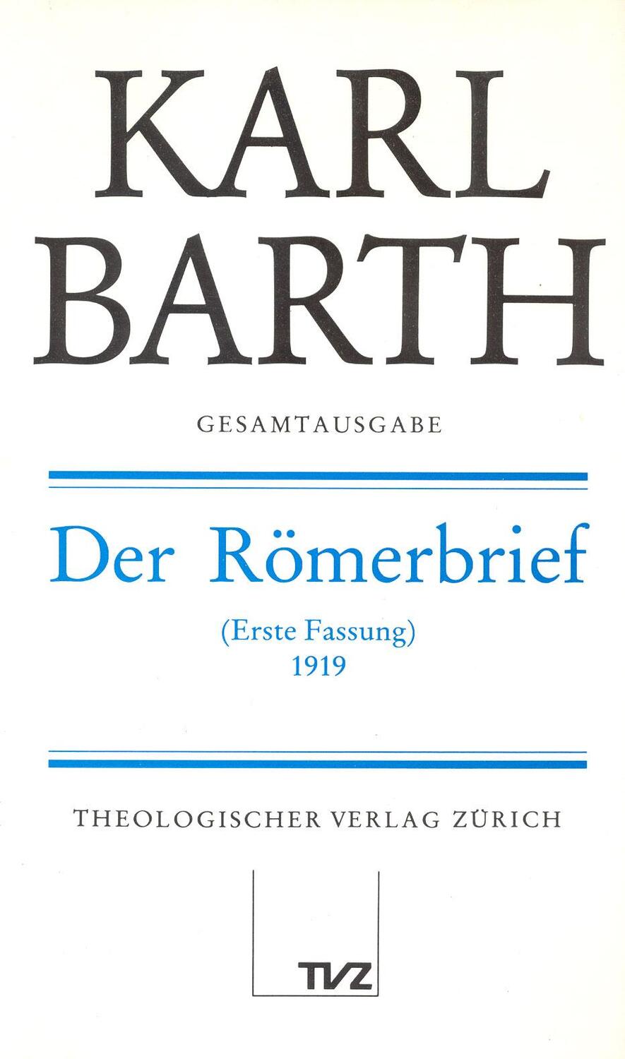 Cover: 9783290162108 | Der Römerbrief 1919 | (Erste Fassung) | Karl Barth | Buch | Deutsch