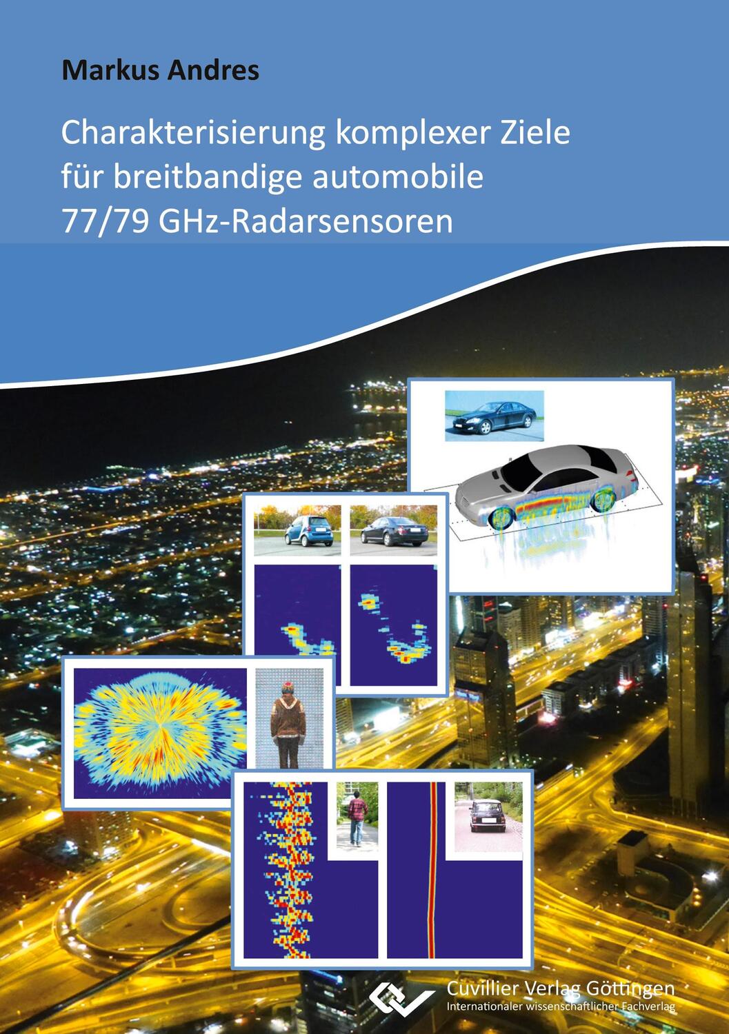 Cover: 9783954049196 | Charakterisierung komplexer Ziele für breitbandige automobile 77/79...