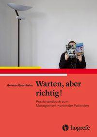 Cover: 9783456855165 | Warten, aber richtig! | German Quernheim | Taschenbuch | 320 S. | 2017