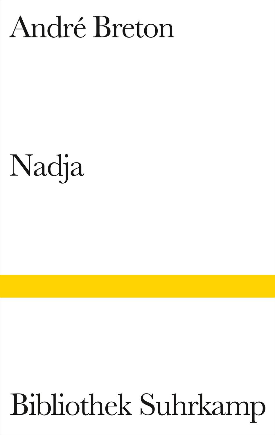 Cover: 9783518223512 | Umlauf Nadja | André Breton | Buch | Bibliothek Suhrkamp | Deutsch