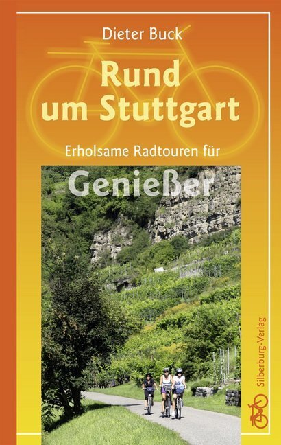 Cover: 9783842512047 | Rund um Stuttgart | Erholsame Radtouren für Genießer | Dieter Buck
